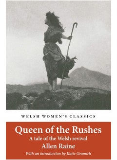 اشتري Queen Of The Rushes: A Tale of the Welsh Revival في الامارات