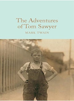 Buy The Adventures Of Tom Sawyer by Mark Twain Hardcover in UAE