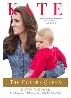 Buy Kate : The Future Queen in Saudi Arabia