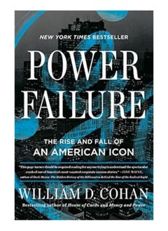 Buy Power Failure The Rise and Fall of an American Icon in UAE