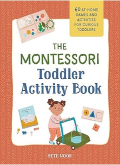 Buy The Montessori Toddler Activity Book in UAE