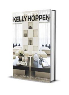 Buy Kelly Hoppen Design Masterclass: How to Achieve the Home of Your Dreams in UAE