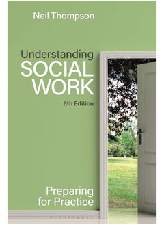 اشتري Understanding Social Work: Preparing for Practice في الامارات