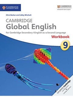 Buy Cambridge Global English Workbook Stage 9 For Cambridge Secondary 1 English As A Second Language By Barker, Chris - Mitchell, Libby Paperback in UAE