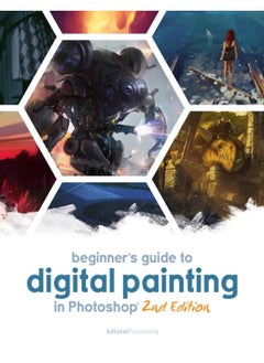 اشتري Beginner's Guide to Digital Painting in Photoshop 2nd Edition في الامارات