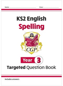 اشتري KS2 English Targeted Question Book: Spelling - Year 3 في الامارات