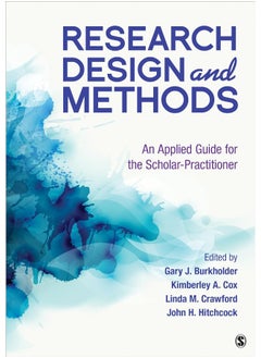 اشتري Research Design and Methods: An Applied Guide for the Scholar-Practitioner في الامارات