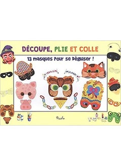 Buy 13 masques pour se déguiser ! : Arlequin, Polichinelle, Colombine, Pantalon, la sorcière, le chat, l'ours, le cochon, le hibou, la grenouille, divers masques et fantaisies in Egypt