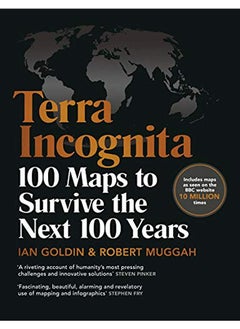 اشتري Terra Incognita 100 Maps To Survive The Next 100 Years في الامارات