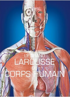 اشتري Le Grand Larousse du corps humain - Nouvelle édition في الامارات