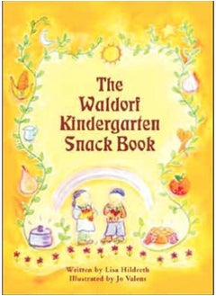 اشتري Waldorf Kindergarten Snack Book في الامارات