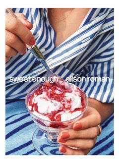 اشتري Sweet Enough : A Baking Book في الامارات