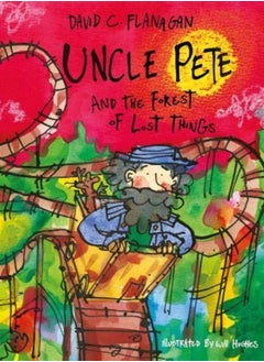 اشتري Uncle Pete and the Forest of Lost Things في الامارات