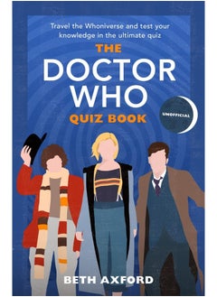 اشتري The Doctor Who Quiz Book: Travel the Whoniverse and test your knowledge with the ultimate Christmas gift في الامارات