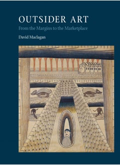 Buy Outsider Art : From the Margins to the Marketplace in Saudi Arabia