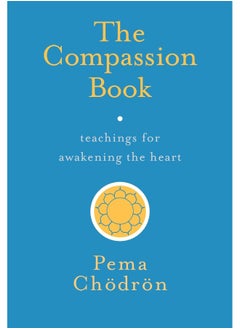 Buy The Compassion Book : Teachings for Awakening the Heart in UAE