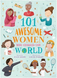 Buy 101 Awesome Women Who Changed Our World in UAE