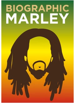 اشتري Biographic: Marley : Great Lives in Graphic Form في السعودية