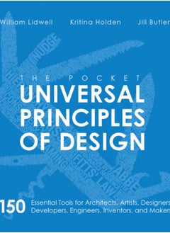 Buy The Pocket Universal Principles of Design : 150 Essential Tools for Architects, Artists, Designers, Developers, Engineers, Inventors, and Managers in Saudi Arabia