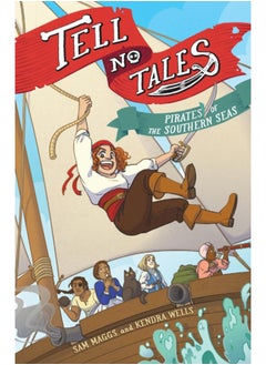 اشتري Tell No Tales : Pirates of the Southern Seas في السعودية