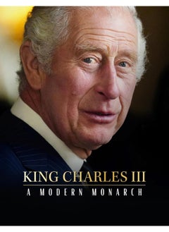 Buy King Charles III: A Modern Monarch in UAE