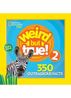 اشتري Ngk Weird But True 2 By National Geographic Kids Paperback في الامارات