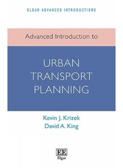 اشتري Advanced Introduction to Urban Transport Planning في الامارات