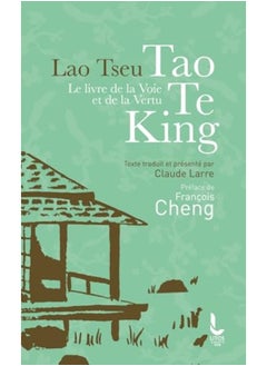 Buy Le Livre De La Voie Et De La Vertu Tao Te King in UAE