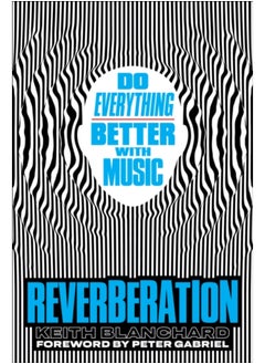 Buy Reverberation : Do Everything Better with Music in UAE