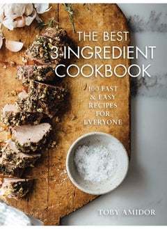 اشتري Best 3-Ingredient Cookbook: 100 Fast and Easy Recipes for Everyone في الامارات