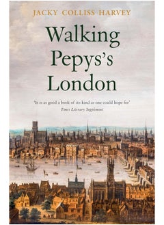 Buy Walking Pepys's London in UAE