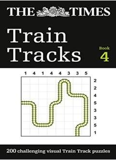 Buy The Times Train Tracks Book 4 200 Challenging Visual Logic Puzzles The Times Puzzle Books by The Times Mind Games Paperback in UAE