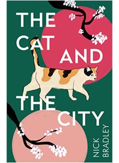 Buy The Cat and The City: A BBC Radio 2 Book Club Pick in UAE