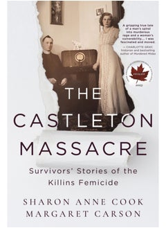 Buy The Castleton Massacre : Survivors' Stories of the Killins Femicide in Saudi Arabia