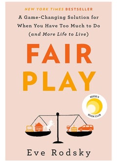 Buy Fair Play: A Game-Changing Solution for When You Have Too Much to Do (and More Life to Live) in Egypt