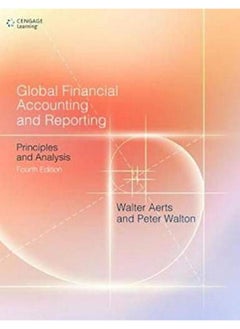 Buy Global Financial Accounting and Reporting: Principles and Analysis in Egypt