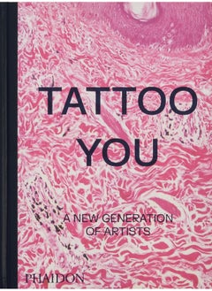 Buy Tattoo You: A New Generation of Artists in UAE