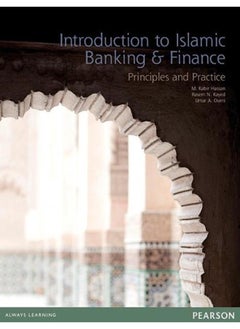 اشتري Introduction to Islamic Banking & Finance: Principles and Practice By Kabir Hassan, Rasem Kayed في مصر