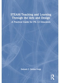 اشتري STEAM Teaching and Learning Through the Arts and Design في الامارات