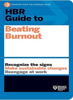 Buy Hbr Guide To Beating Burnout by Review, Harvard Business Paperback in UAE