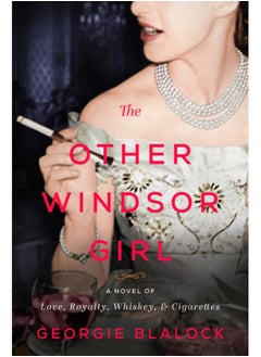 Buy The Other Windsor Girl : A Novel of Princess Margaret, Royal Rebel in Saudi Arabia