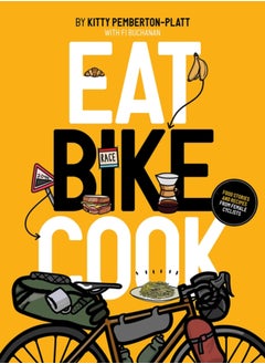 Buy Eat Bike Cook : Food Stories & Recipes from Female Cyclists in Saudi Arabia