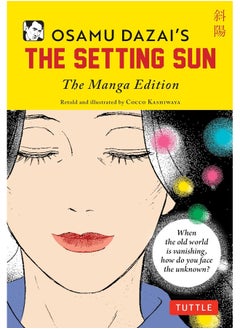 Buy Osamu Dazai's The Setting Sun: The Manga Edition in UAE