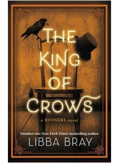 اشتري The King of Crows: Number 4 in the Diviners series في الامارات