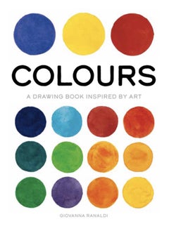 اشتري Colours : A Drawing Book Inspired by Art في السعودية