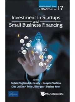 Buy Investment In Startups And Small Business Financing : 17 - Hardback in Saudi Arabia