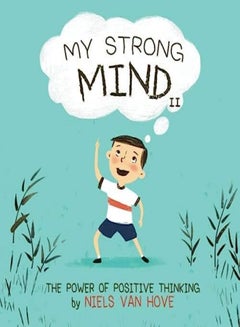 اشتري My Strong Mind Ii The Power Of Positive Thinking في الامارات