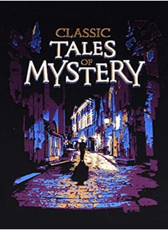 Buy Classic Tales Of Mystery by Editors of Canterbury Classics - Mondschein, Ken Hardcover in UAE