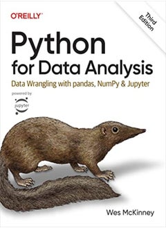 اشتري Python For Data Analysis 3E Data Wrangling With Pandas Numpy And Jupyter by McKinney, Wes Paperback في الامارات