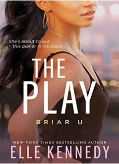 اشتري The Play by Kennedy, Elle Paperback في الامارات